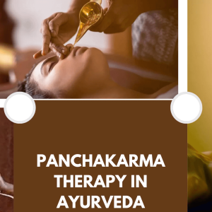 Top Panchakarma Treatments in Ayurveda & Their Benefits